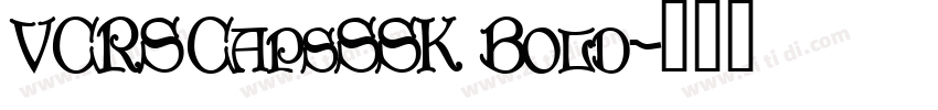 VCRSCapsSSK Bold字体转换